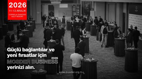 Mosder Business Yaklaşıyor