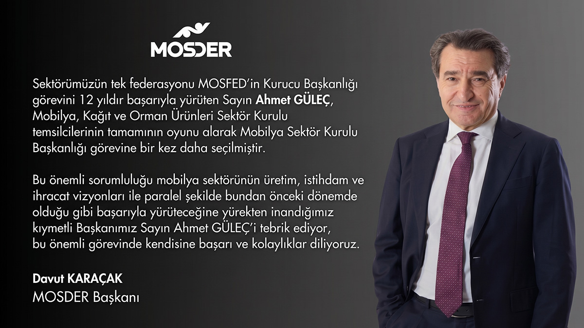 Mobilya, Kağıt ve Orman Ürünleri Sektör Kurulu Başkanlığı Seçimi